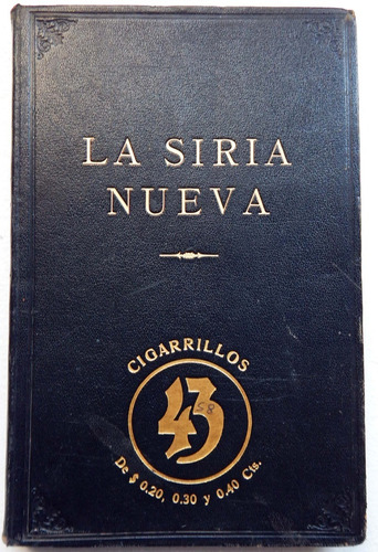 La Siria Nueva Colectividad Sirio Otomana Argentina Uruguay