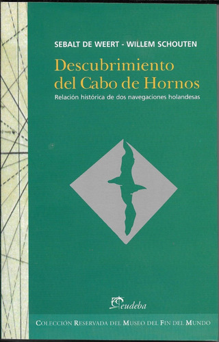 Descubrimiento Del Cabo De Hornos - De Weert, Sebalt (papel