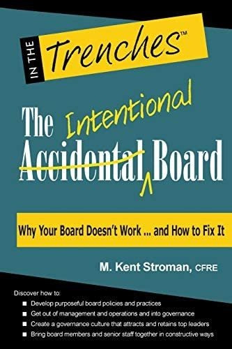 Libro: The Intentional Board: Why Your Board Doesnøt Work ..