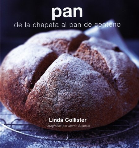 Pan De La Chapata Al Pan De Centeno