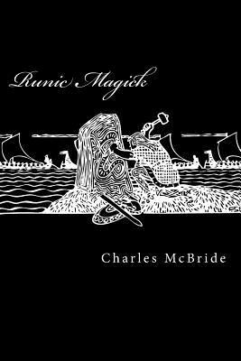 Libro Runic Magick : A System Of Manifestation And Explor...