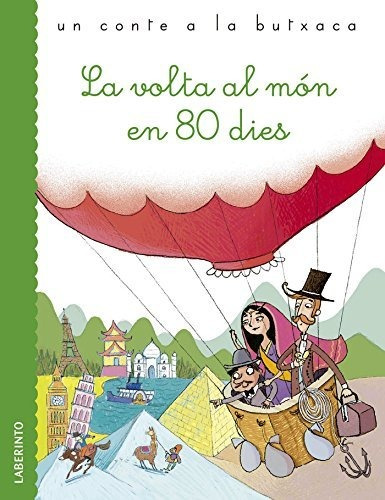 La Volta Al Món En 80 Dies (un Conte A La Butxaca) - 9788484