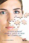 Libro La Estética Facial Desde El Punto De Vista Del Ortodon