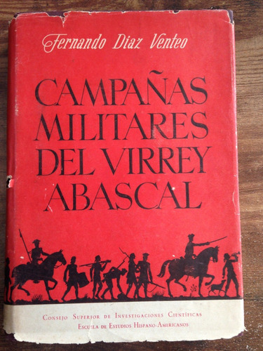 Virrey Abascal Perú Chile Campañas Militares 