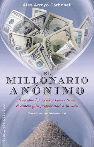 Libro: El Millonario Anónimo (spanish Edition)