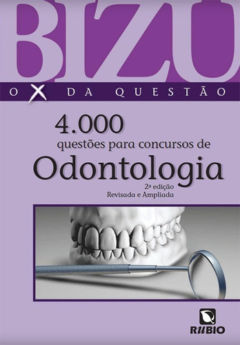 Livro Bizu 4000 Questões Em Odontologia 2ª Edição