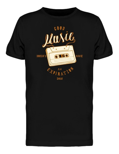 Playera La Buena Música No Tiene Fecha De Expiración