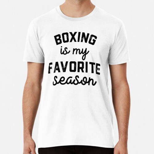 Remera El Boxeo Es Mi Camiseta Favorita De La Temporada, Box