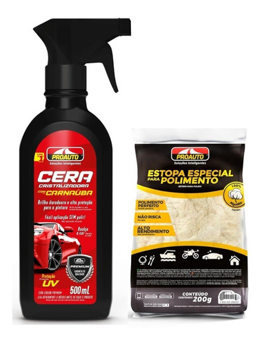 Cera Liquida Cristalizadora Super Brilho + Estopa Proauto