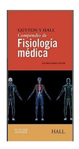  Compendio De Fisiología Médica De Guyton & Hall 40 V3ds