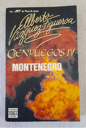 Cienfuegos Iv - Montenegro - Alberto Vázquez Figueroa - Jet