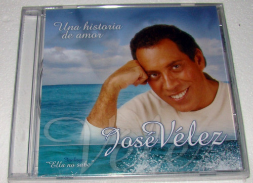 Jose Velez Una Historia De Amor Cd Sellado / Kktus