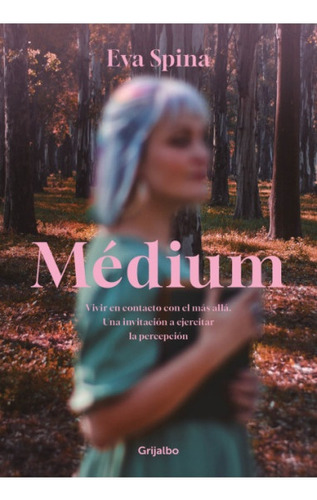 Médium - Eva Spina