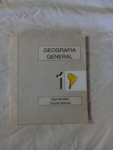 Geografía General 1 - Montero - Manesi