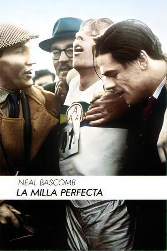 La Milla Perfecta, De Neal Bab. Editorial Melusina Editorial En Español