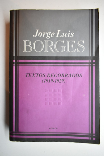 Textos Recobrados 1919-1929 Jorge Luis Borges            C83