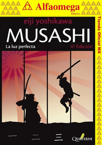 Musashi La Luz Perfecta