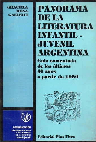 Gallelli - Panorama De Literatura Infantil Juvenil Argentina