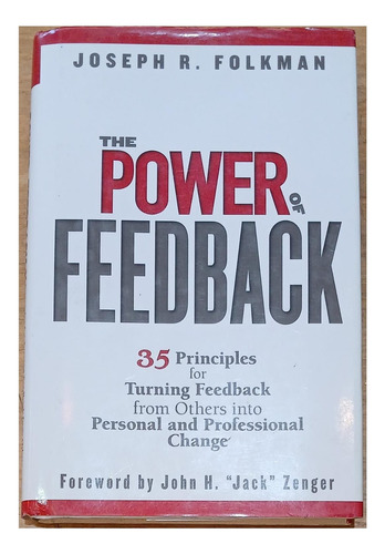 The Power Of Feedback - Joseph R Folkman - Wiley