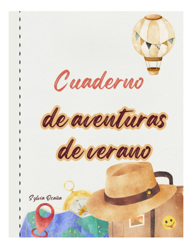 Libro: Cuaderno De Aventuras De Verano: Actividades Para Apr