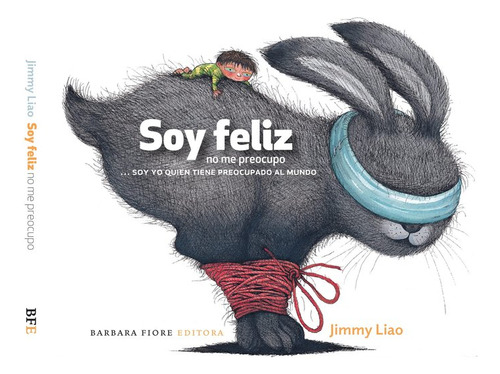 Soy Feliz, No Me Preocupo (libro Original)