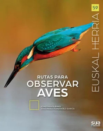 Rutas Para Observar Aves - Rubines Garcia, Jonathan  - *