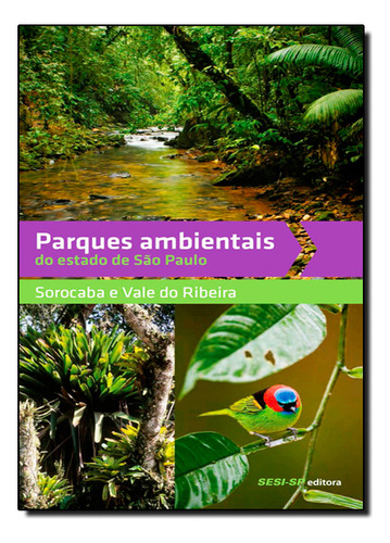 Parques Ambientais Do Estado De São Paulo, De Sesi  Sp. Editora Sesi, Capa Dura Em Português