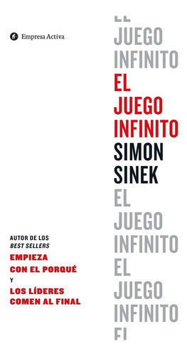 El Juego Infinito.  Simon Sinek