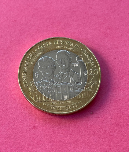 Moneda 20 Pesos. Centenario De La Gesta Heróica De Veracruz