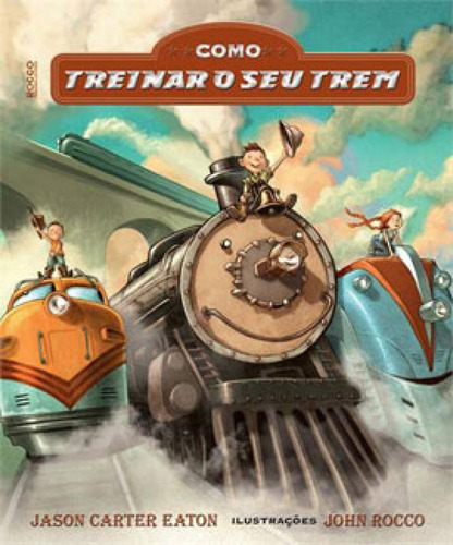 Como Treinar O Seu Trem