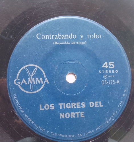 Vinilo Single Los Tigres Del Norte Contrabando Y Robo