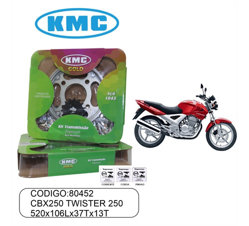 Kit Relação Kmc Transmissão Twister 250 C/retentor 2001 2008