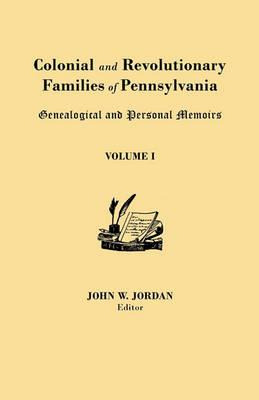 Libro Colonial And Revolutionary Families Of Pennsylvania...