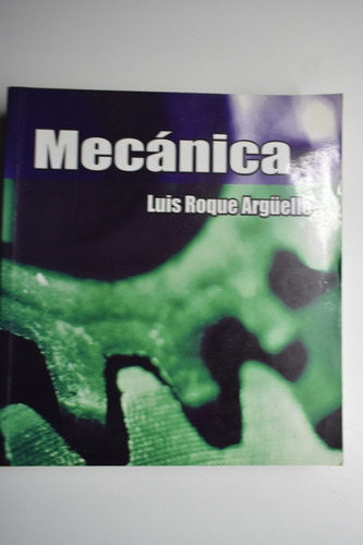 Mecánica Luis Roque Argüello                            C196
