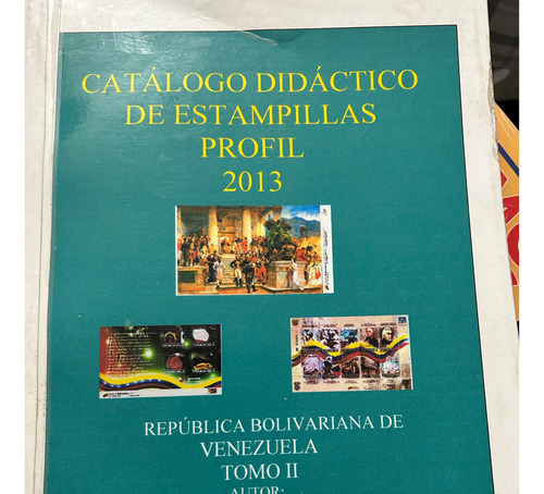 Catálogo Didáctico De Estampillas De Venezuela (Usado)