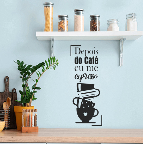 Adesivo De Parede Frase Depois Do Café Eu Me Expresso Cor Preto Fosco