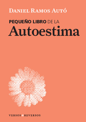 Libro Pequeño De La Autoestima - Daniel Ramos Autó