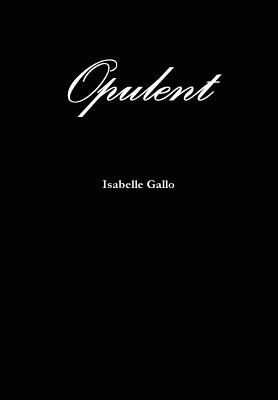 Libro Opulent - Gallo, Isabelle