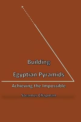 Libro Building Egyptian Pyramids : Achieving The Impossbl...