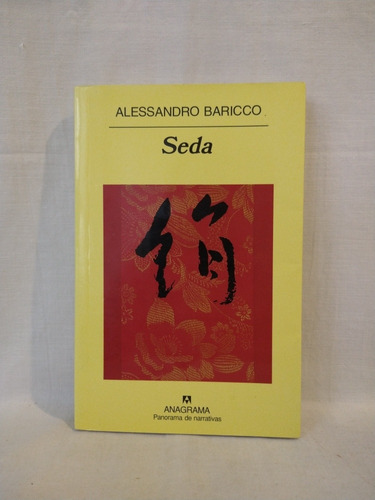 Seda - Alessandro Baricco - Anagrama