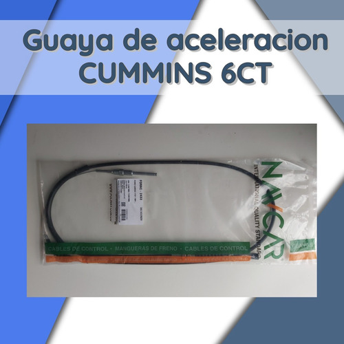 Guaya De Aceleracion Cummins 6ct