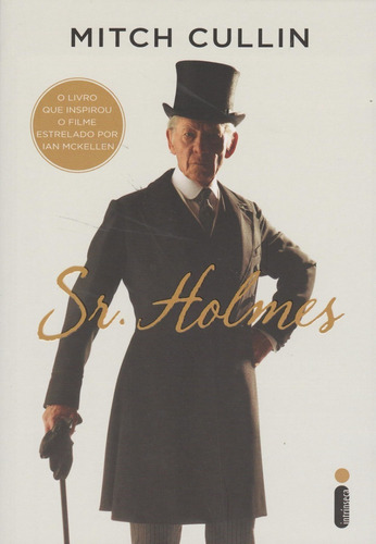Livro Sr Holmes - Mitch Cullin - Ed. Intrínseca
