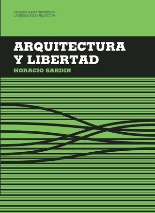 Arquitectura Y Libertad, De Sardin