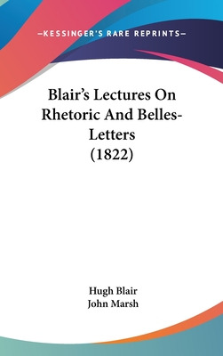 Libro Blair's Lectures On Rhetoric And Belles-letters (18...