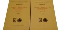 Comprar Libros Y Bibliotecas En Venezuela Colonial 2 Tomos Nuevo