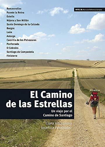 El Camino De Las Estrellas: El Camino De Las Estrellas (ele-