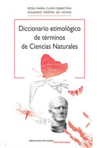 Dicc,etimologico De Terminos De Ciencias Naturales - Clavo,r