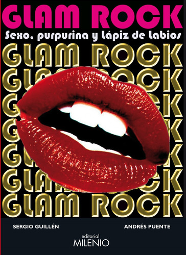 Libro Glam Rock - Guillen, Segio/puente, Andres