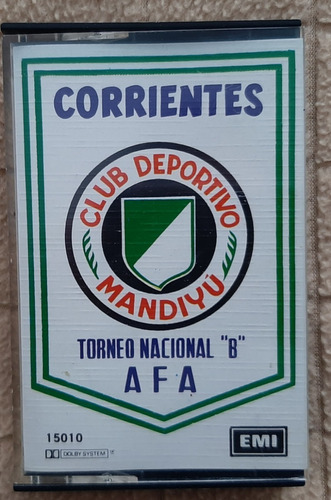 Casette Club Deportivo Mandiyu Torneo Nacional B Afa