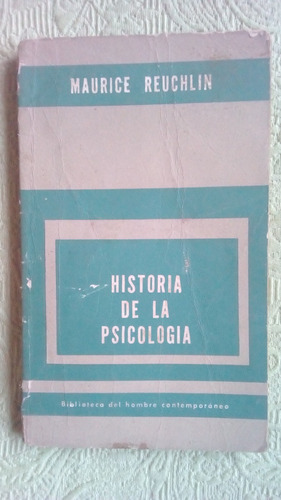  M. Reuchlin / Historia De La Psicología 